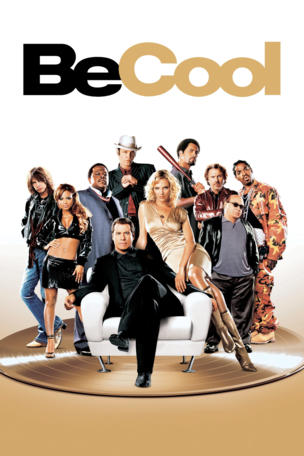 Be Cool - Jeder ist auf der Suche nach dem nächsten großen Hit