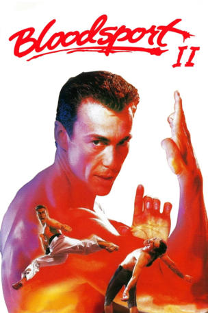 Bloodsport II - Die nächste Herausforderung