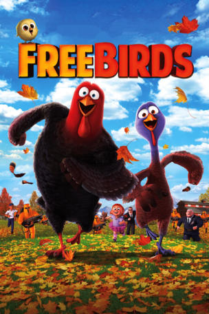 Free Birds - Esst uns an einem anderen Tag