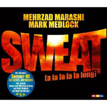Sweat (a la la la la long)